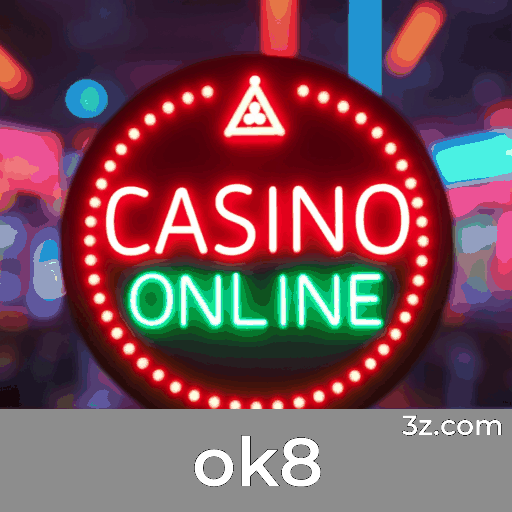 Ok8: Seu Cassino Online Seguro e Divertido